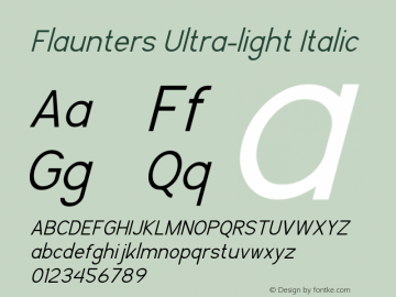 Flaunters Ultra-light Italic Version 1.00;May 9, 2020;FontCreator 12.0.0.2535 64-bit图片样张