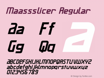 Maassslicer Regular Version 001.000 Font Sample