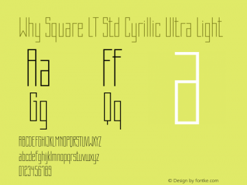 WhySquareLTStd-CyrUltraLt Version 1.200;PS 001.002;hotconv 1.0.38图片样张