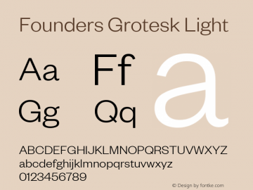 Founders Grotesk Light Version 2.001图片样张