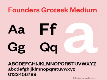 Founders Grotesk Medium Version 2.001图片样张