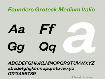 Founders Grotesk Medium Italic Version 2.001图片样张