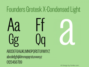 Founders Grotesk X-Condensed Light Version 2.001图片样张
