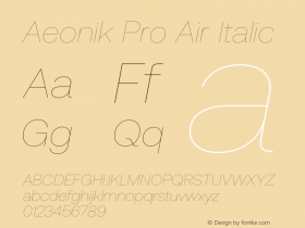Aeonik Pro Air Italic Version 1.002;hotconv 1.0.109;makeotfexe 2.5.65596图片样张