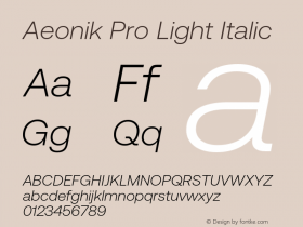 Aeonik Pro Light Italic Version 1.002;hotconv 1.0.109;makeotfexe 2.5.65596图片样张