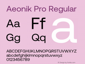 Aeonik Pro Regular Version 1.002;hotconv 1.0.109;makeotfexe 2.5.65596图片样张