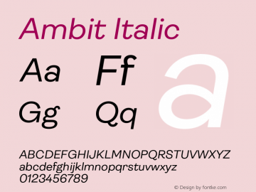 Ambit Italic Version 1.020;hotconv 1.0.109;makeotfexe 2.5.65596图片样张