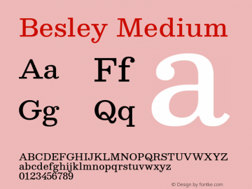 Besley Medium Version 4.000; ttfautohint (v1.8.4.7-5d5b)图片样张
