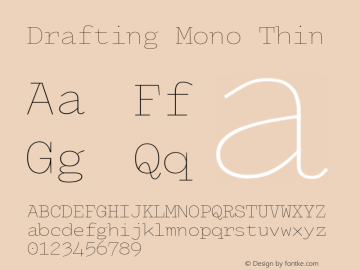 Drafting Mono Thin Version 1.100; ttfautohint (v1.8.4.7-5d5b)图片样张