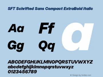 SFT Schrifted Sans Compact ExtraBold Italic Version 1.1图片样张