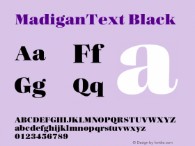 MadiganText Black Version 1.000;hotconv 1.0.109;makeotfexe 2.5.65596图片样张