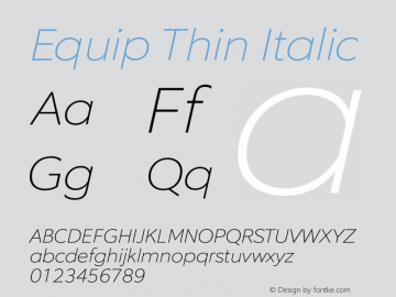 Equip Thin Italic Version 1.000图片样张