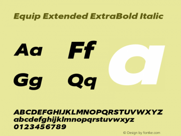 Equip Extended ExtraBold Italic Version 1.000图片样张