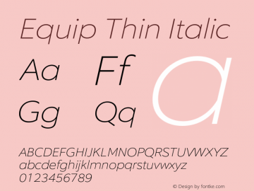 Equip Thin Italic Version 1.000图片样张