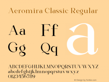 Aeromira Classic Version 1.00;May 23, 2022;FontCreator 12.0.0.2567 64-bit图片样张