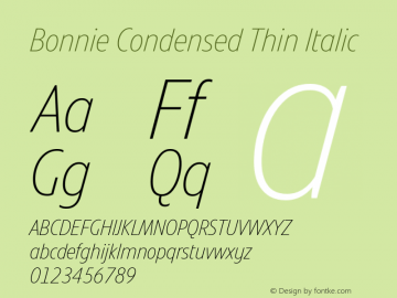 Bonnie Condensed Thin Italic Version 1.300图片样张