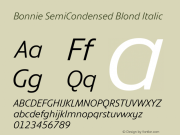 Bonnie SemiCondensed Blond Italic Version 1.300图片样张