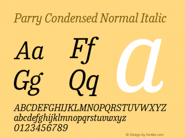 Parry Condensed Normal Italic Version 1.200图片样张