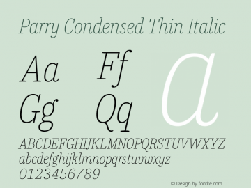 Parry Condensed Thin Italic Version 1.200图片样张