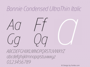 Bonnie Condensed UltraThin Italic Version 1.400图片样张