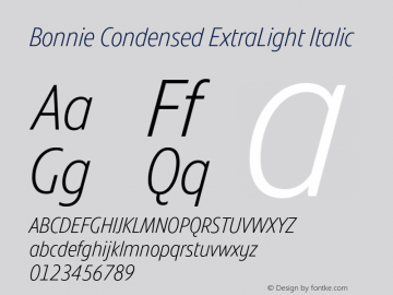 Bonnie Condensed ExtraLight Italic Version 1.400图片样张