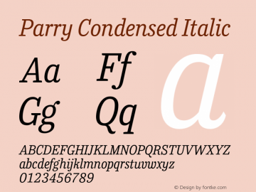 Parry-CondensedItalic Version 1.200图片样张