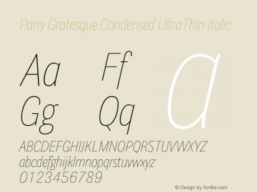 ParryGrotesque-CondensedUltraThinItalic Version 1.200图片样张