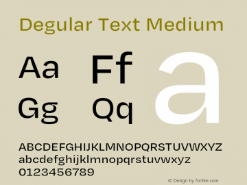 Degular Text Medium Version 1.000;PS 0.0;hotconv 16.6.54;makeotf.lib2.5.65590图片样张
