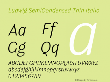 Ludwig SemiCondensed Thin Italic Version 3.001图片样张