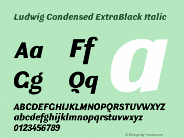 Ludwig Condensed ExtraBlack Italic Version 3.001图片样张