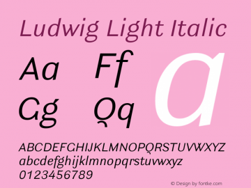 Ludwig Light Italic Version 3.001图片样张