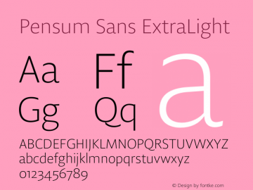 Pensum Sans ExtraLight Version 1.000;PS 1.0;hotconv 1.0.88;makeotf.lib2.5.647800图片样张