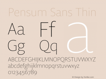 Pensum Sans Thin Version 1.000;PS 1.0;hotconv 1.0.88;makeotf.lib2.5.647800图片样张