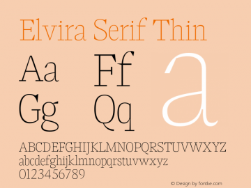 Elvira Serif Thin Version 1.000图片样张