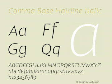 Comma Base Hairline Italic Version 1.001图片样张