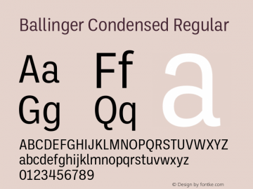 Ballinger Condensed Regular Version 1.100;hotconv 1.0.109;makeotfexe 2.5.65596图片样张