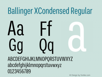 Ballinger XCondensed Regular Version 1.100;hotconv 1.0.109;makeotfexe 2.5.65596图片样张