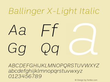 Ballinger X-Light Italic Version 1.550;hotconv 1.0.109;makeotfexe 2.5.65596图片样张