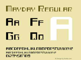 Mayday Regular Version 001.000 Font Sample