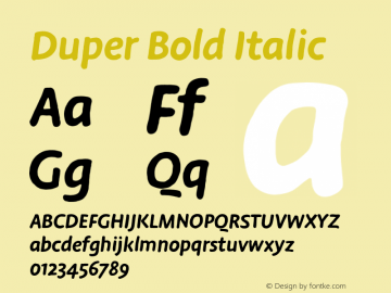 Duper Bold Italic Version 8.003;hotconv 1.0.117;makeotfexe 2.5.65602图片样张