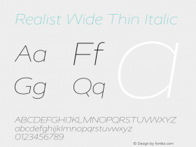 Realist-WideThinItalic Version 2.204;hotconv 1.0.109;makeotfexe 2.5.65596图片样张