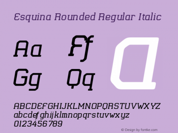 Esquina Rounded Regular Italic Version 1.000 | FøM Fix图片样张