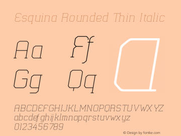 Esquina Rounded Thin Italic Version 1.000 | FøM Fix图片样张