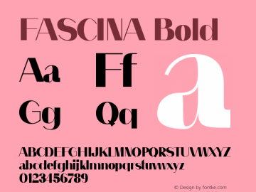 FASCINA Bold Version 1.000;January 18, 2023;FontCreator 14.0.0.2863 64-bit图片样张