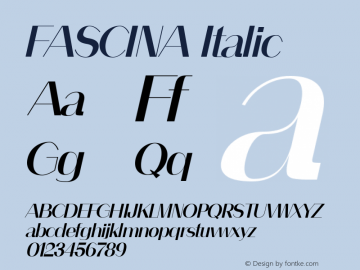 FASCINA Italic Version 1.000;January 18, 2023;FontCreator 14.0.0.2863 64-bit图片样张