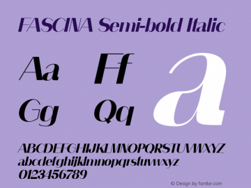 FASCINA Semi-bold Italic Version 1.000;January 18, 2023;FontCreator 14.0.0.2863 64-bit图片样张