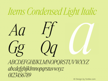 Items Condensed Light Italic Version 1.001;Glyphs 3.2 (3177)图片样张