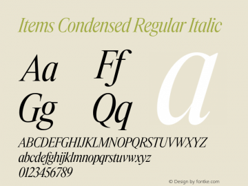 Items Condensed Regular Italic Version 1.001;Glyphs 3.2 (3177)图片样张