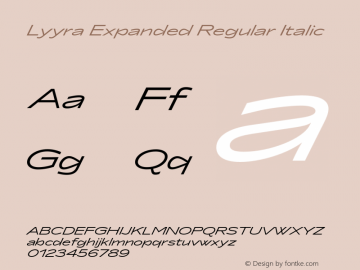 Lyyra Expanded Regular Italic Version 1.001;hotconv 1.0.109;makeotfexe 2.5.65596图片样张