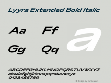 Lyyra Extended Bold Italic Version 1.001;hotconv 1.0.109;makeotfexe 2.5.65596图片样张